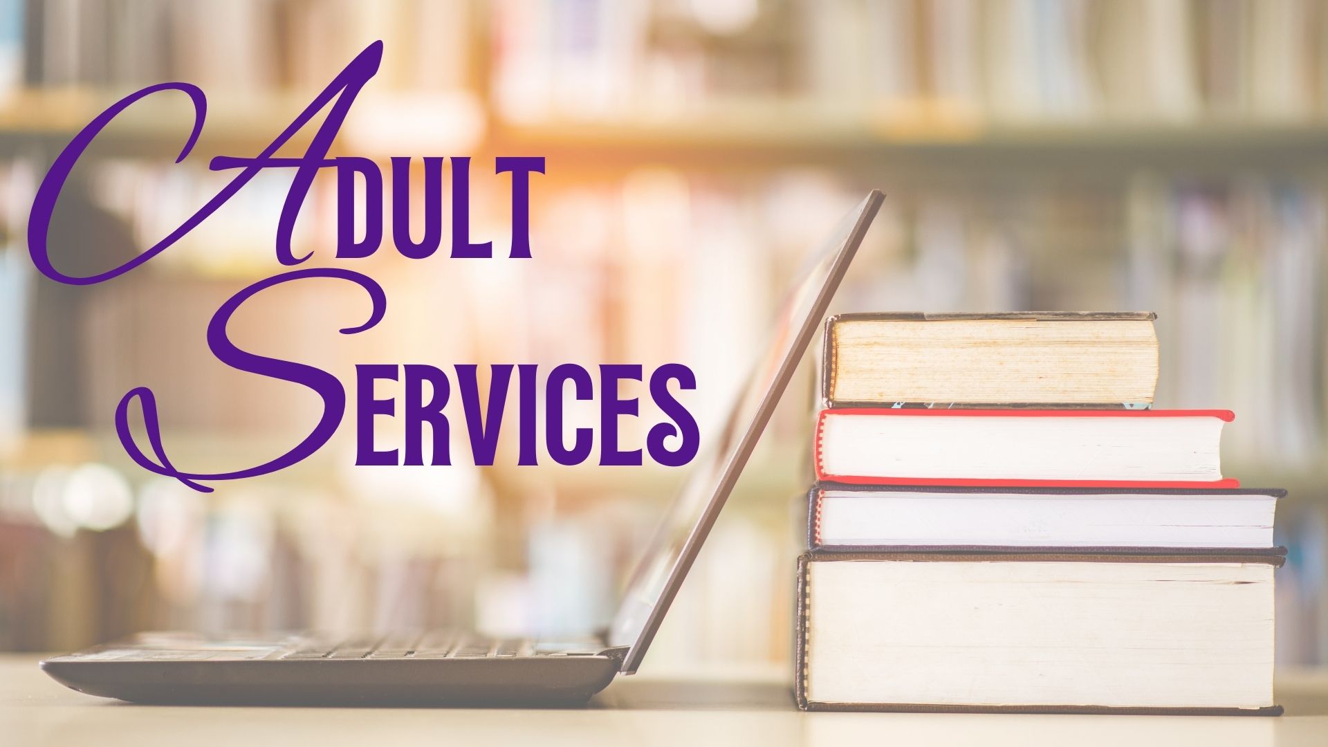 Adult Services